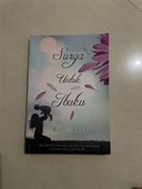 Surga Untuk Ibuku